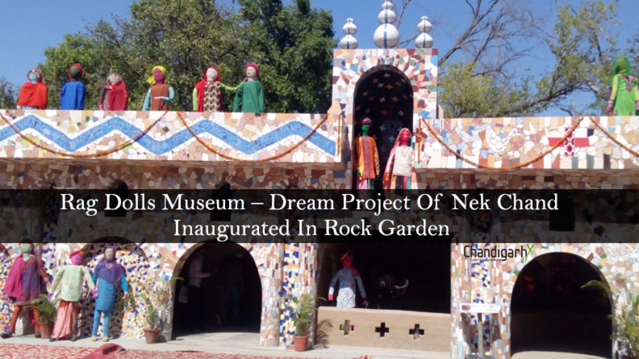 Rag Dolls Museum Dream Project Of Nek Chand Inaugurated In Rock