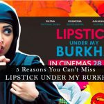 Lipstick Under My Burkha Review