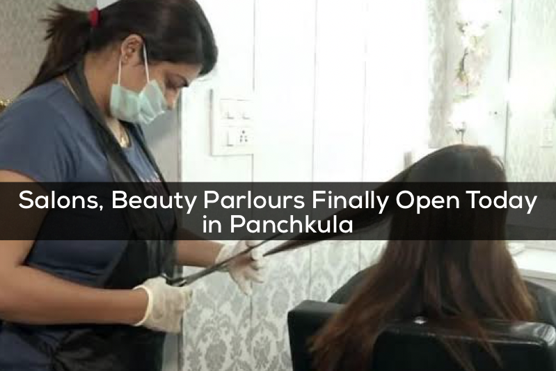 Panchkula | Hair Salons, Beauty Parlours Open Today After 2 Months -  ChandigarhX