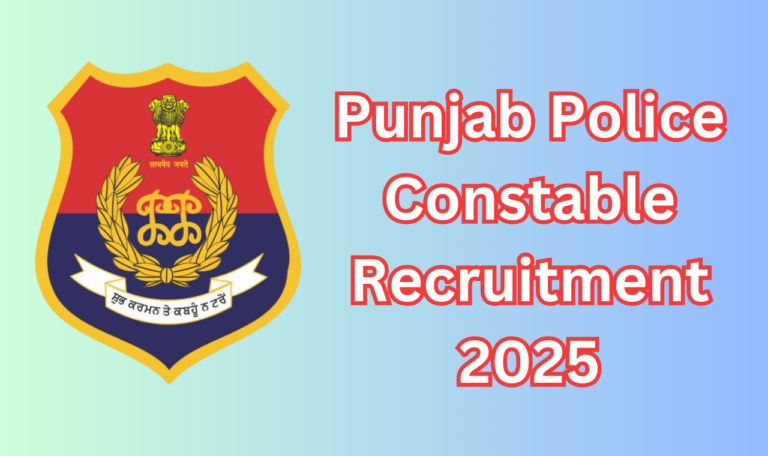 Punjab Police Constable Recruitment 2025