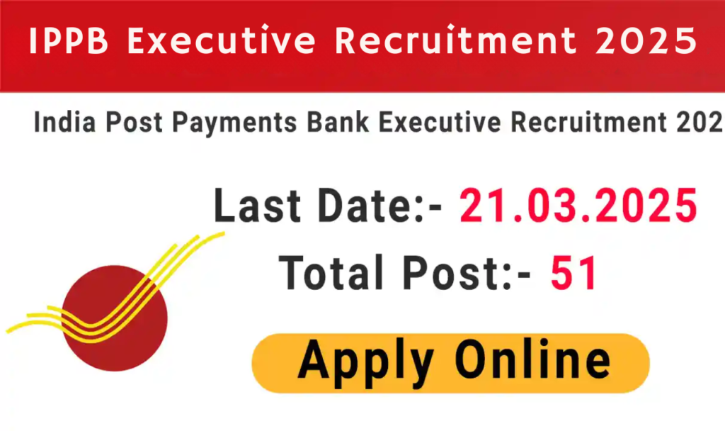 IPPB Executive Recruitment 2025