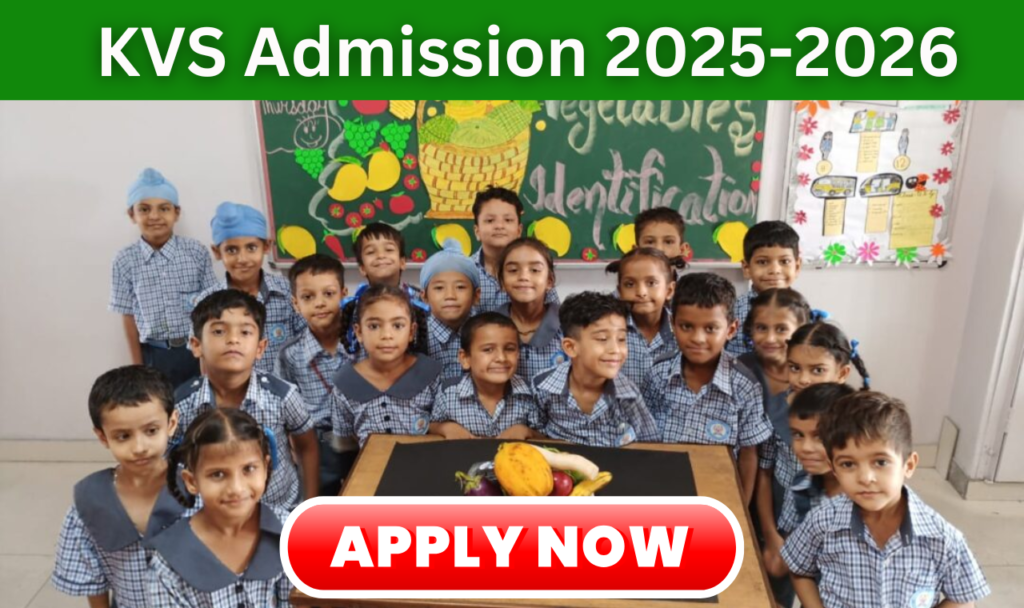 KVS Admission 2025-2026