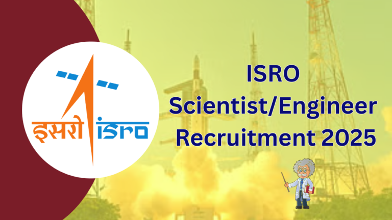 ISRO Scientist/Engineer Recruitment 2025
