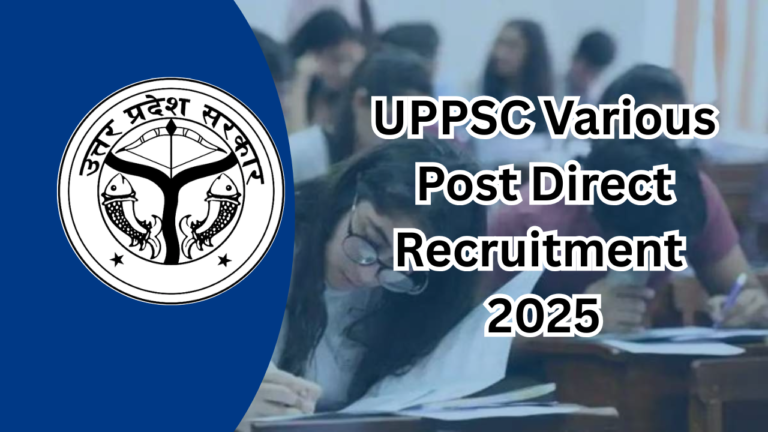 UPPSC Various Post Direct Recruitment 2025